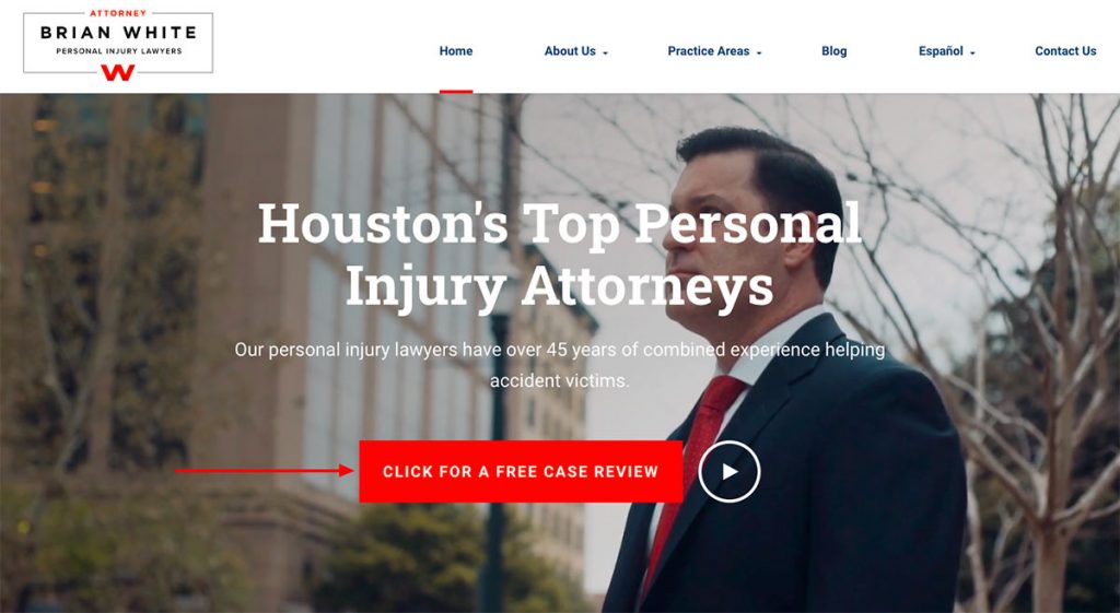 Screenshot of Brian White Personal Injury Lawyers website with a call-out arrow pointing to the call-to-action button.